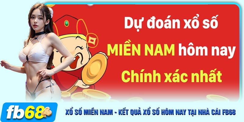 Xổ số miền nam tại FB68 là gì?